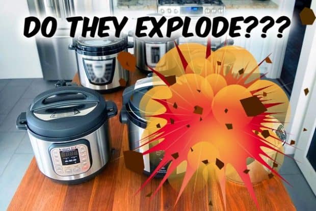 Can an Instant Pot Explode? What You Need to Know!