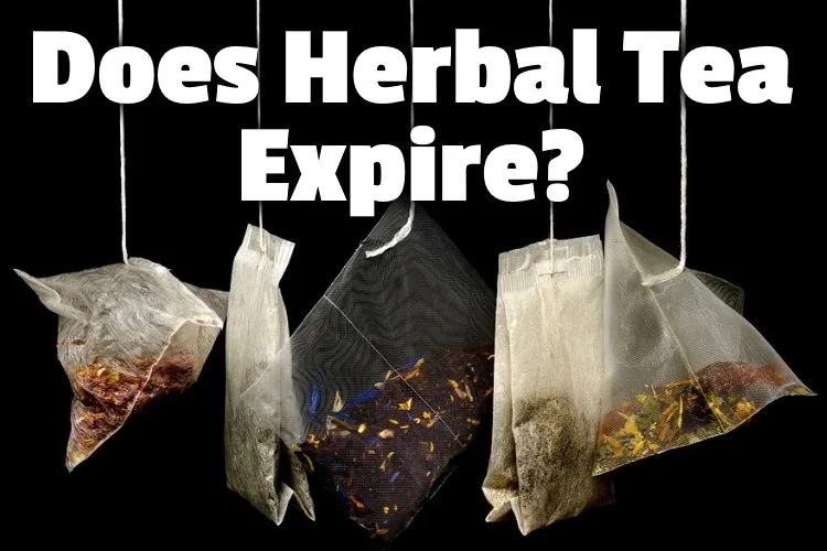 Does Herbal Tea Expire? (No, so here's how to know if it's bad)