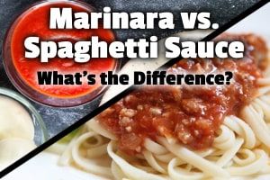 What is the Difference Between Marinara and Spaghetti Sauce?